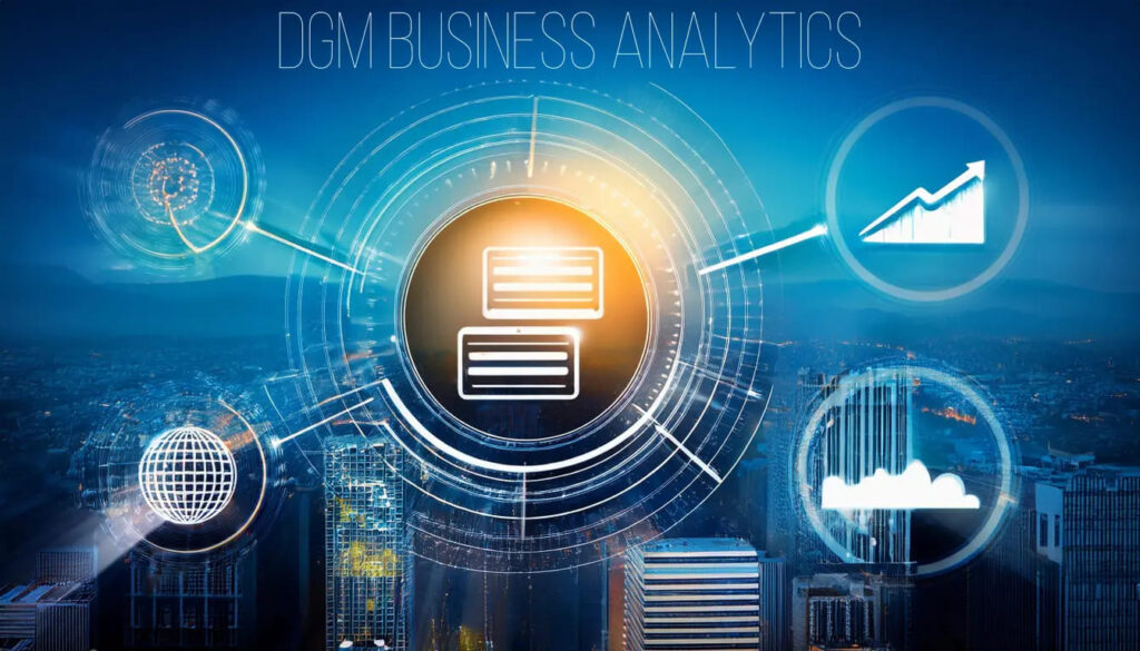 The DGM Business Analytics Tool-1